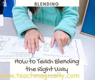 teach blending the right way teach magically